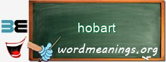 WordMeaning blackboard for hobart